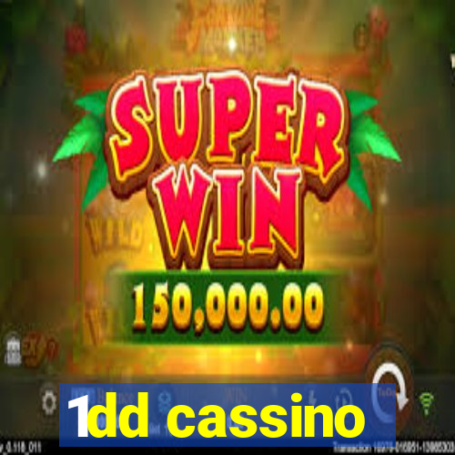 1dd cassino
